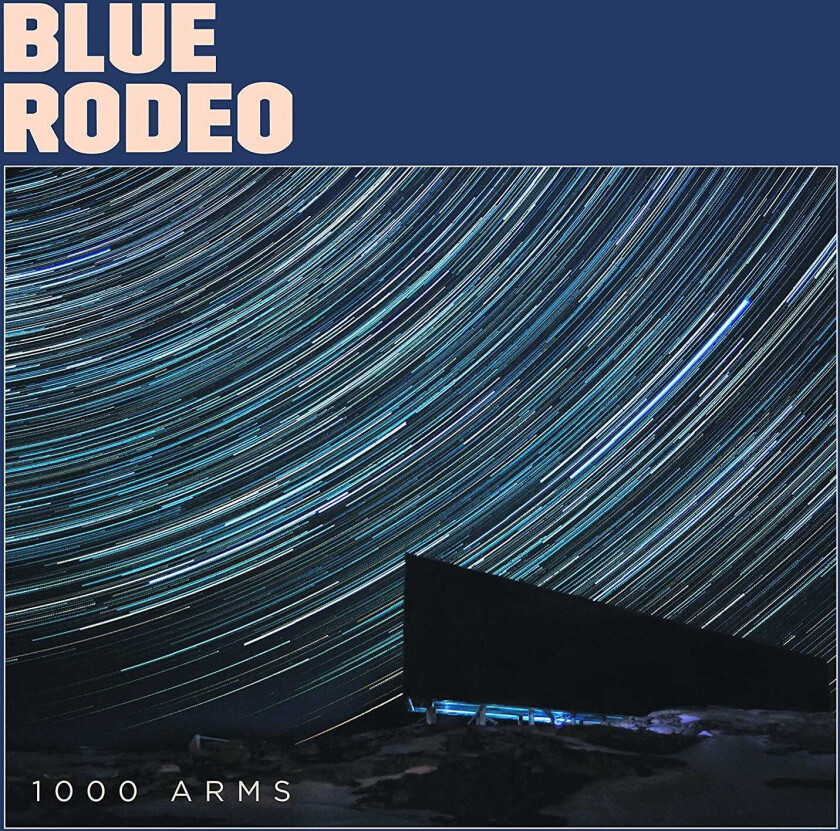 Blue Rodeo  1000 Arms  CD