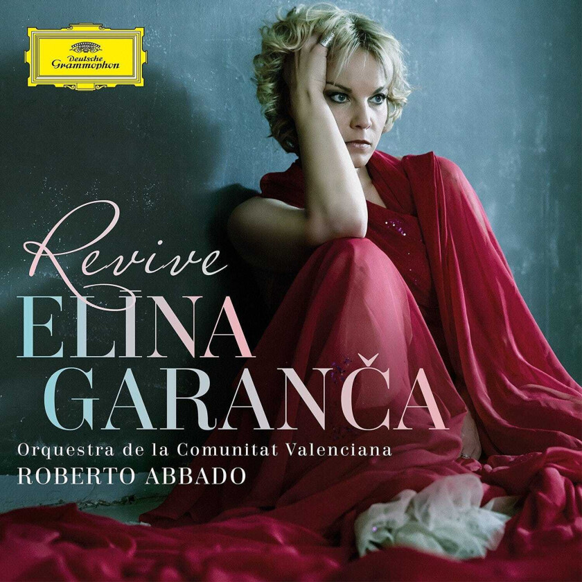 Elina Garanca, Roberto Abbado, Orquestra de la Comunial Valenciana Elina Garanca Revive CD