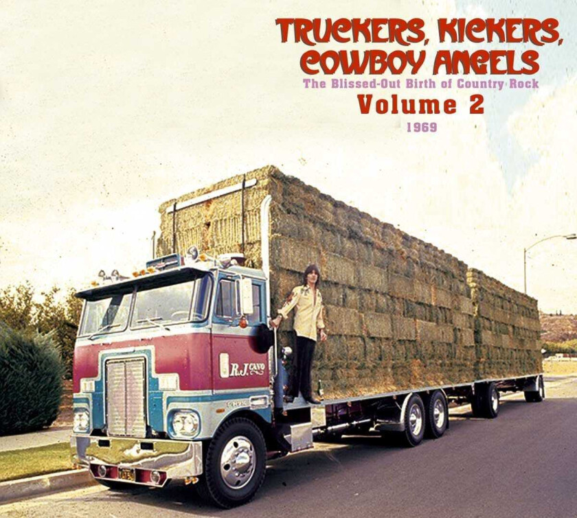 Diverse Country, Diverse Artister Truckers, Kickers, Cowboy Angels The BlissedOut Birth Of Country Rock Vol. 2 1969 CD