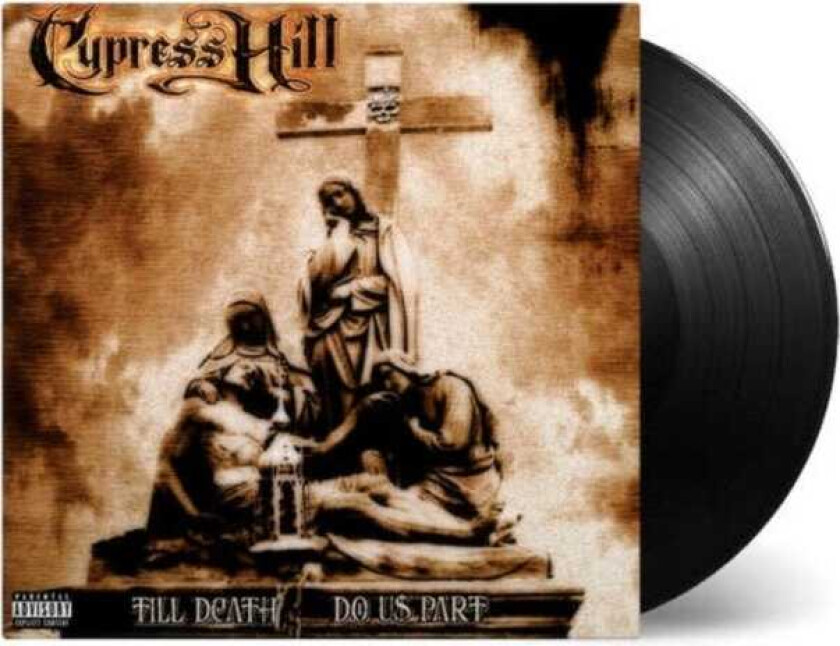 Cypress Hill Till Death Do Us Part LP/Vinyl