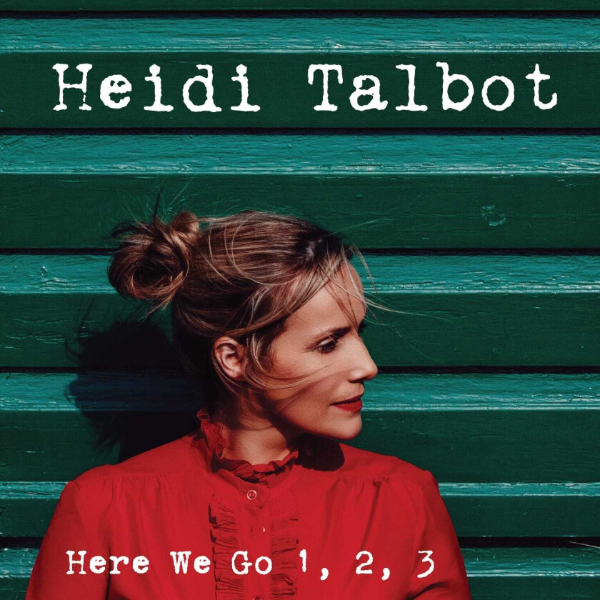 Heidi Talbot Here We Go 1, 2, 3 CD