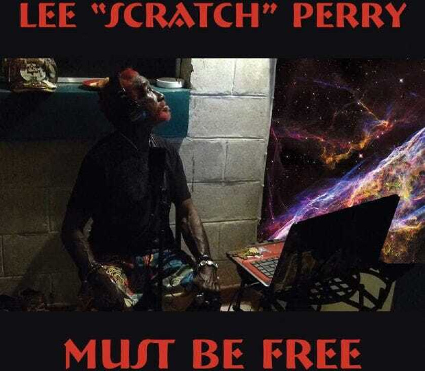 Lee "Scratch" Perry  Must Be Free  CD