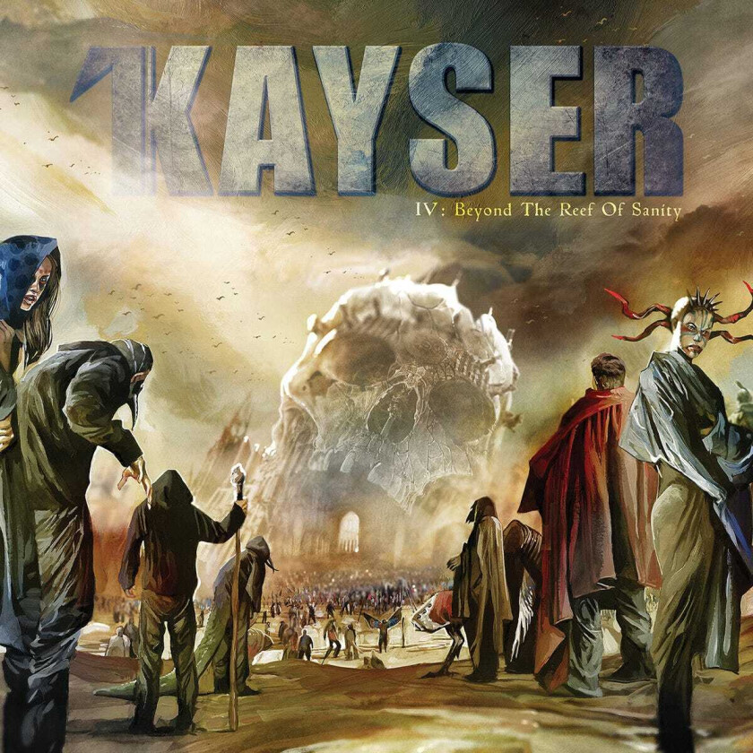 Kayser  Iv : Beyond The Reef Of Sanity  CD