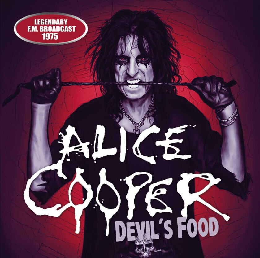 Alice Cooper  Devil's Food  Legendary Fm Broadcast 1975  CD