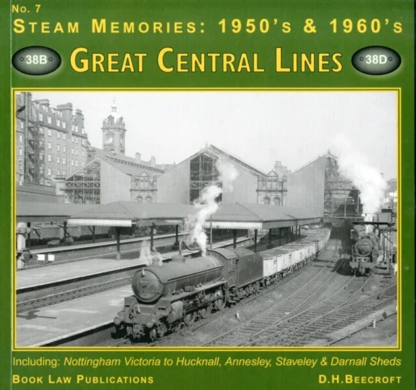 Great Central LInes av D.H. Beecroft