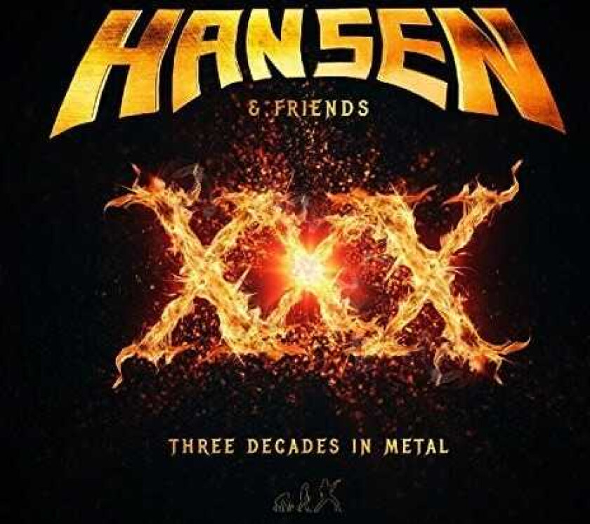 Kai Hansen & Friends XXX Three Decades In Metal CD