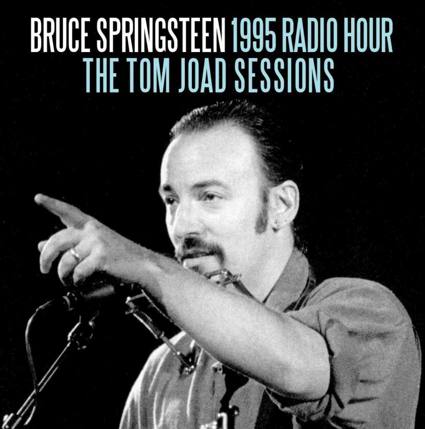 Bruce Springsteen  1995 Radio Hour  The Tom Joad Sessions  CD