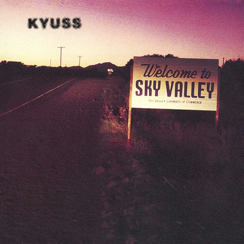 Kyuss Welcome To Sky Valley LP/Vinyl