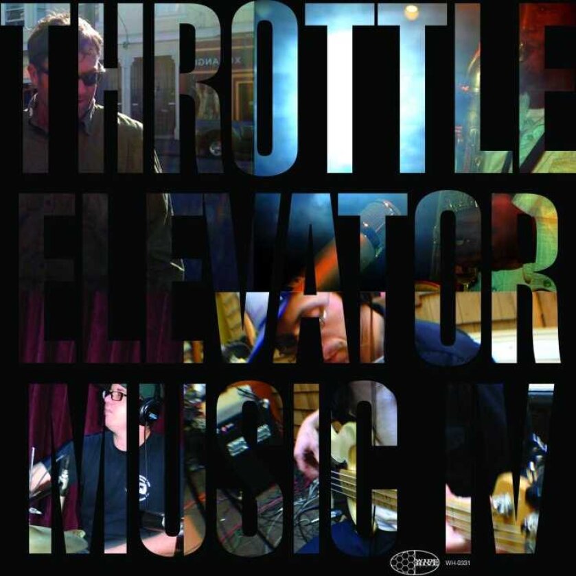 Throttle Elevator Music Throttle Elevator Music Iv CD
