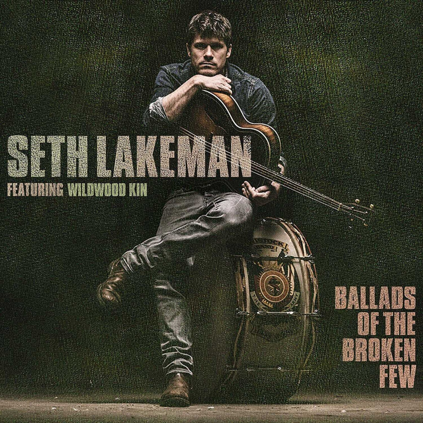 Seth Lakeman Ballads Of The Broken Few LP/Vinyl