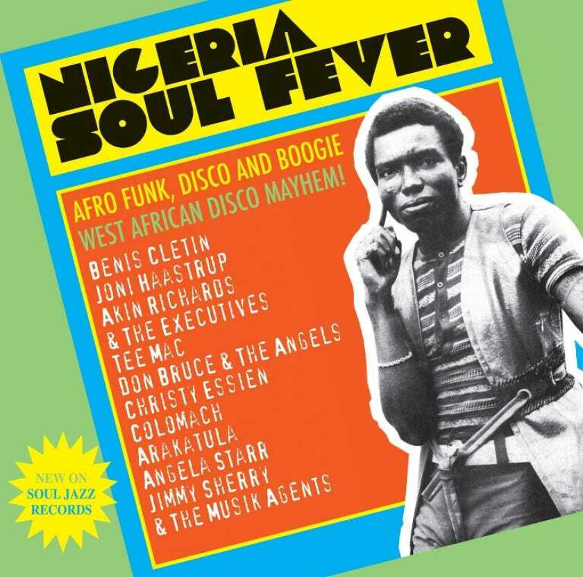 Diverse World Music, Diverse Artister Nigeria Soul Fever Afro Funk, Disco And Boogie: West African Disco Mayhem! LP/Vinyl