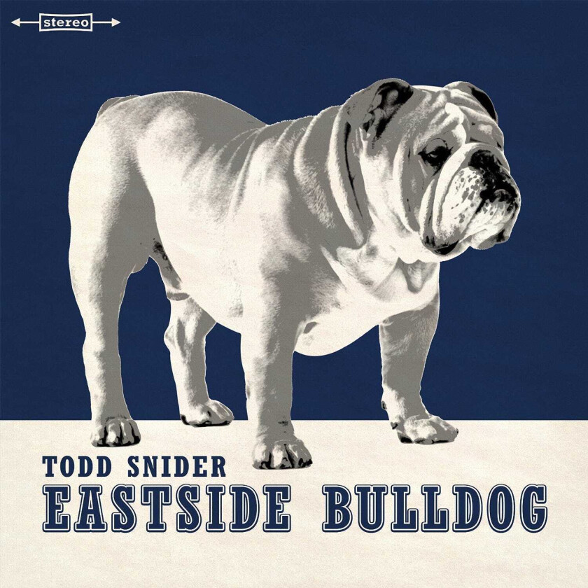 Todd Snider Eastside Bulldog CD