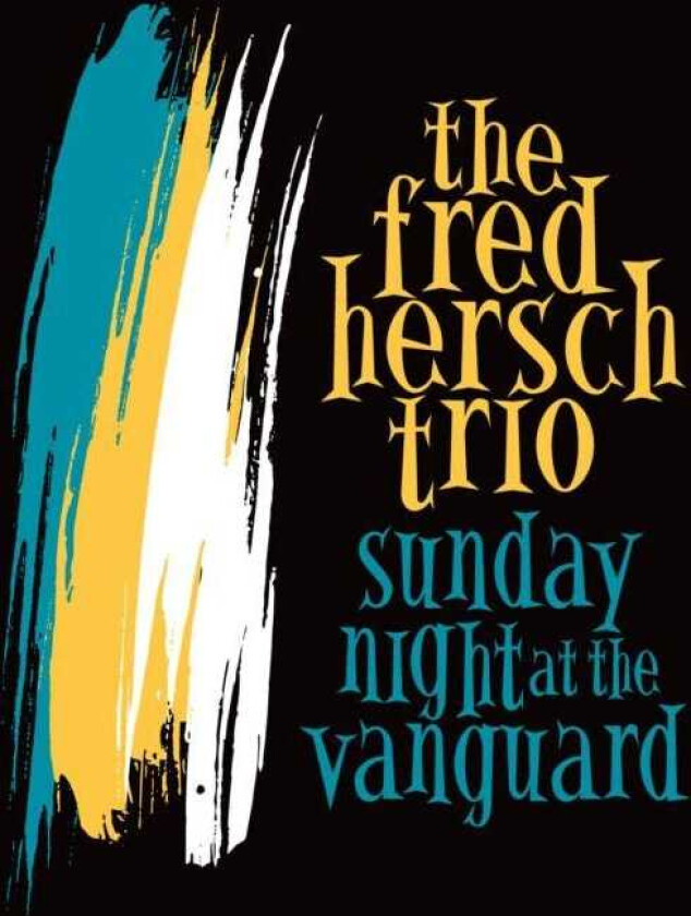 Fred Hersch Sunday Night At The Vanguard CD