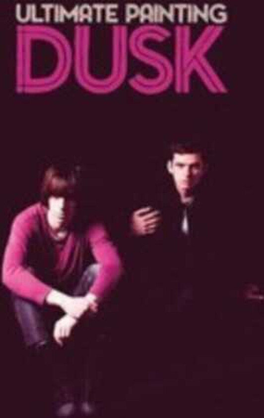 Ultimate Painting Dusk CD