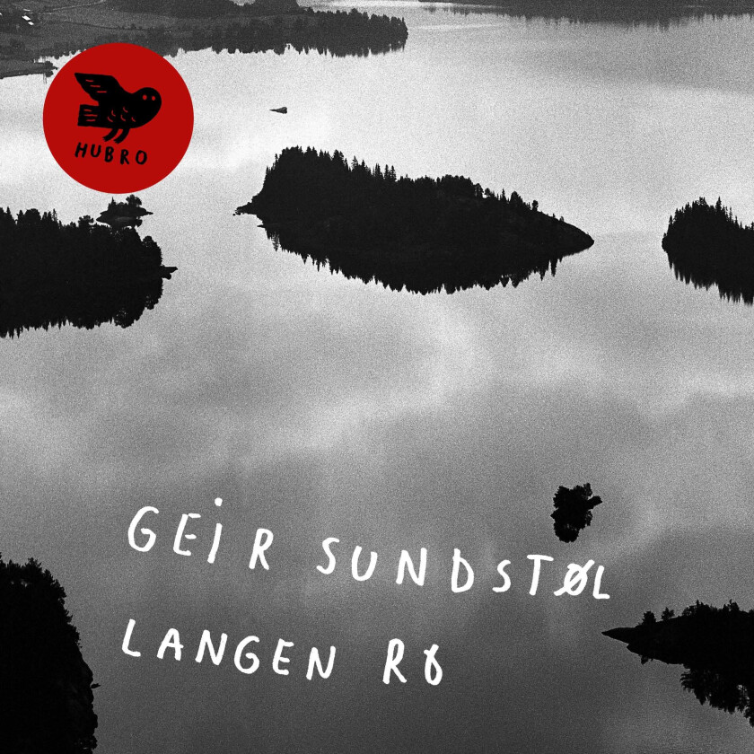 Geir Sundstøl Langen Ro LP/Vinyl