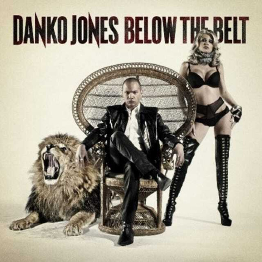 Danko Jones Below The Belt LP/Vinyl