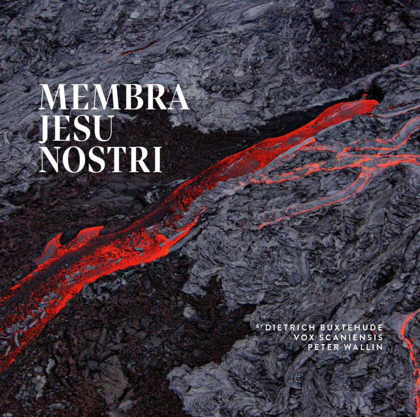 Vox Scaniensis, Peter Wallington Membra Jesu Nostri CD