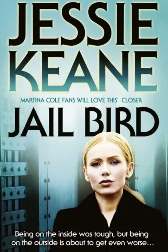 Jail Bird av Jessie Keane
