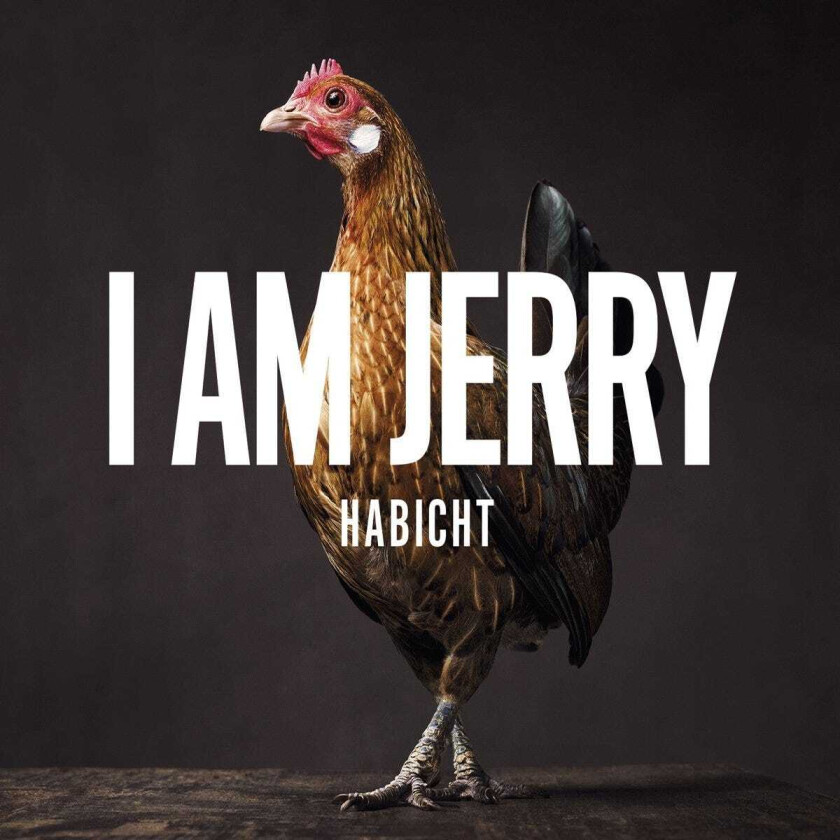 I Am Jerry  Habicht  CD