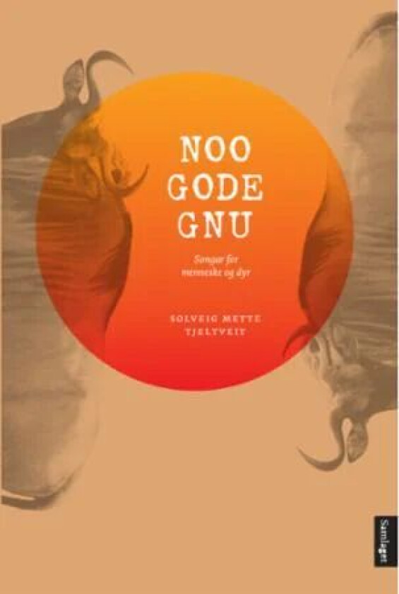 Noo gode gnu av Solveig Mette Tjeltveit