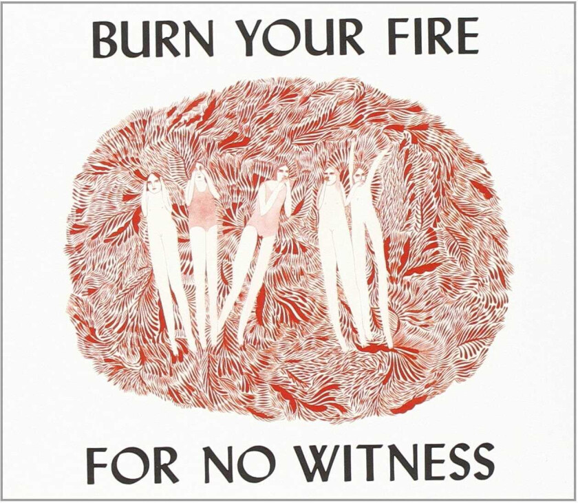 Angel Olsen Burn Your Fire For No Witness LP/Vinyl