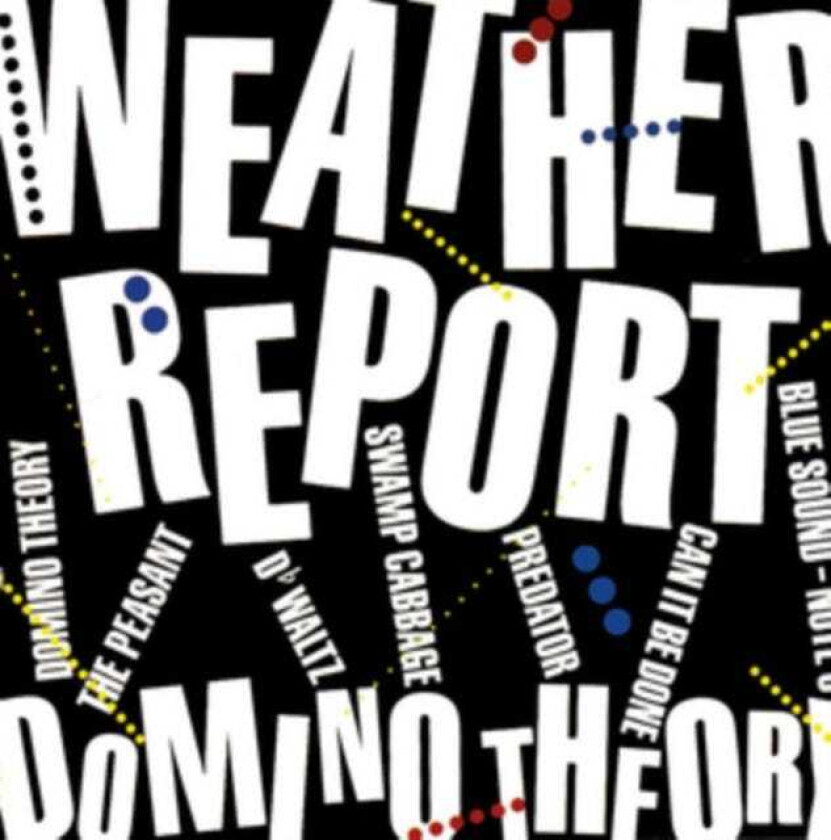 Weather Report  Domino Theory  CD