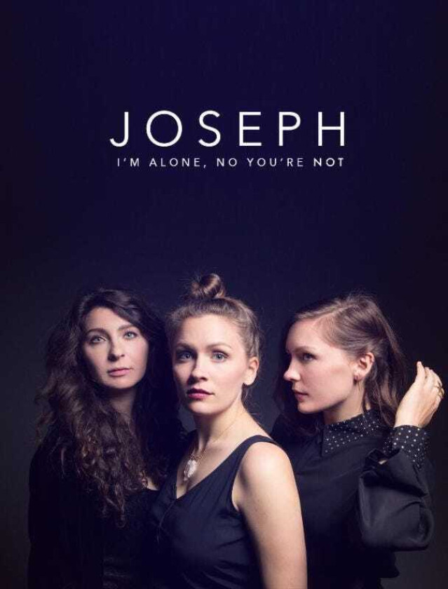 Joseph : I’m Alone, No You’re Not CD (2016)