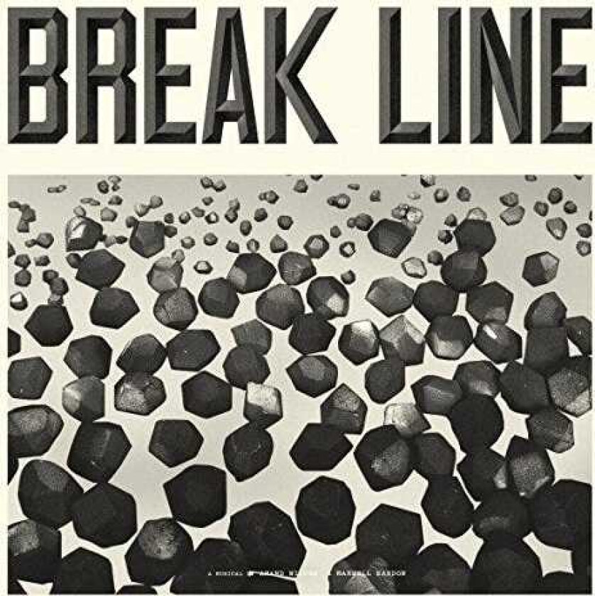 Anand Wilder and Maxwell Kardon : Break Line The Musical CD