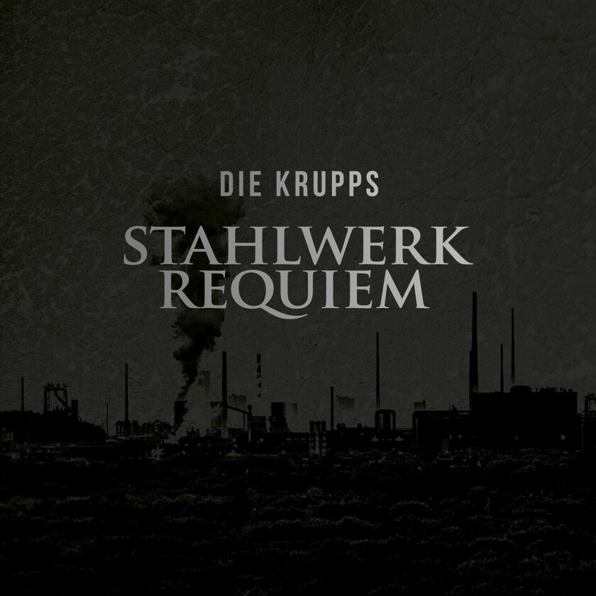 Die Krupps Stahlwerkrequiem LP/Vinyl
