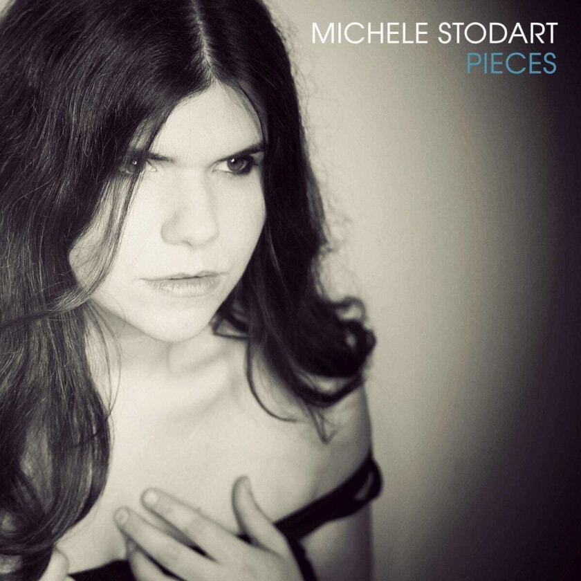 Michele Stodart Pieces CD