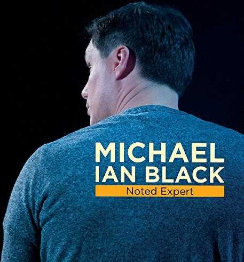 Michael Ian Black Noted Expert CD