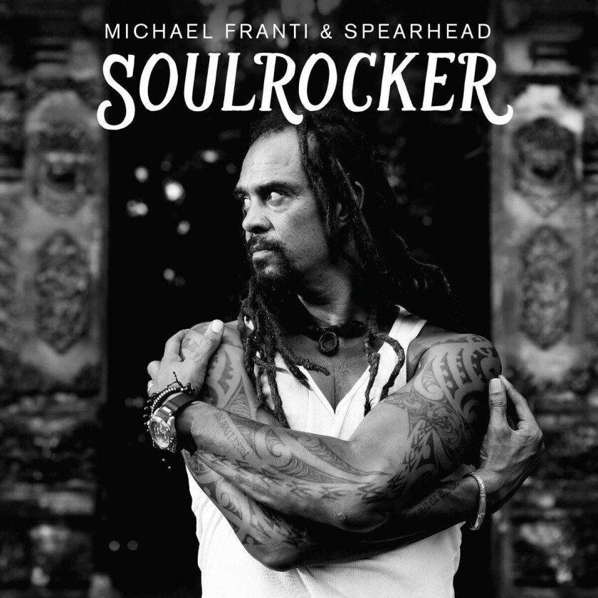 Michael Franti & Spearhead, Michael Franti Soulrocker CD