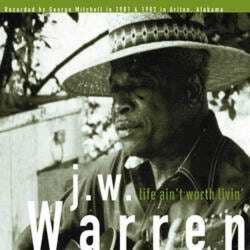 J.W. Warren Life Ain't Worth Livin' LP/Vinyl