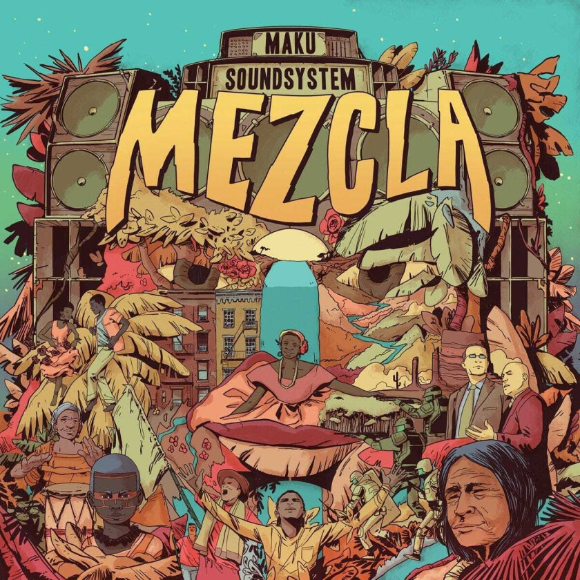 M.A.K.U. Sound System : Mezcla CD (2016)