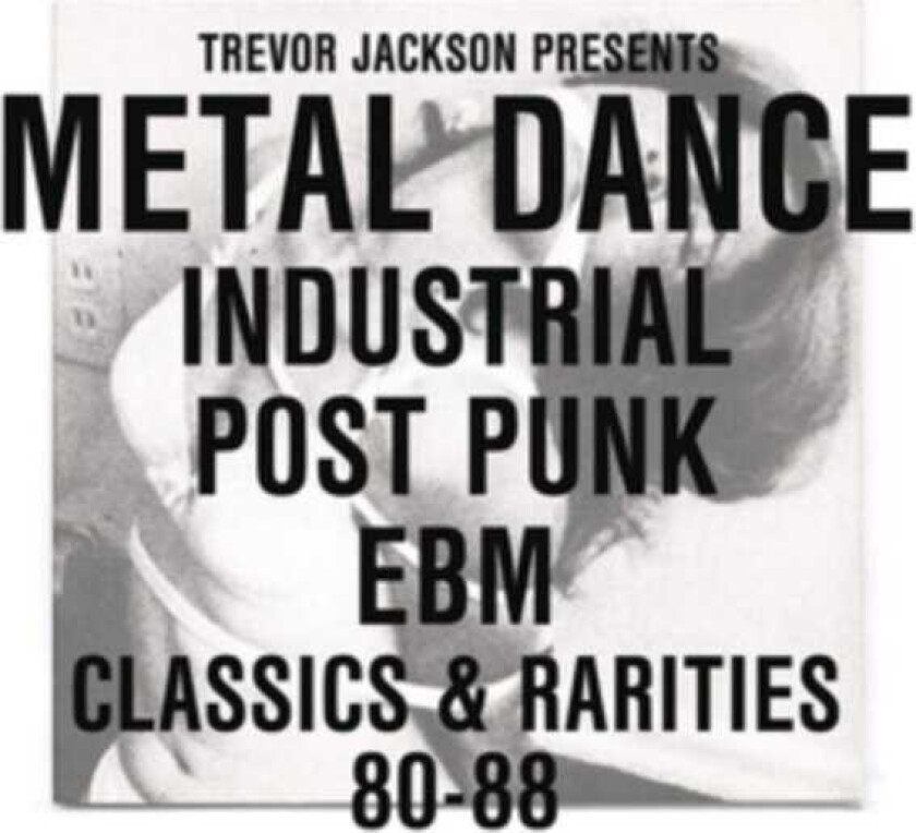 Diverse Electronica, Diverse Artister  Metal Dance  Industrial Post Punk EBM Classics 8088  LP/Vinyl