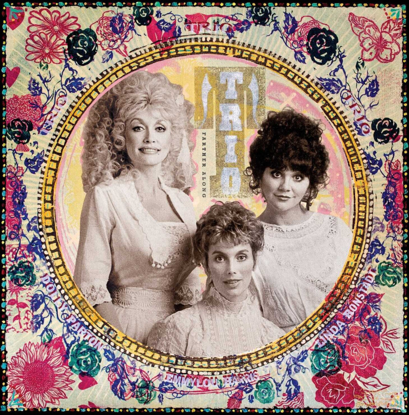 Dolly Parton, Linda Ronstadt, Emmylou Harris Farther Along LP/Vinyl