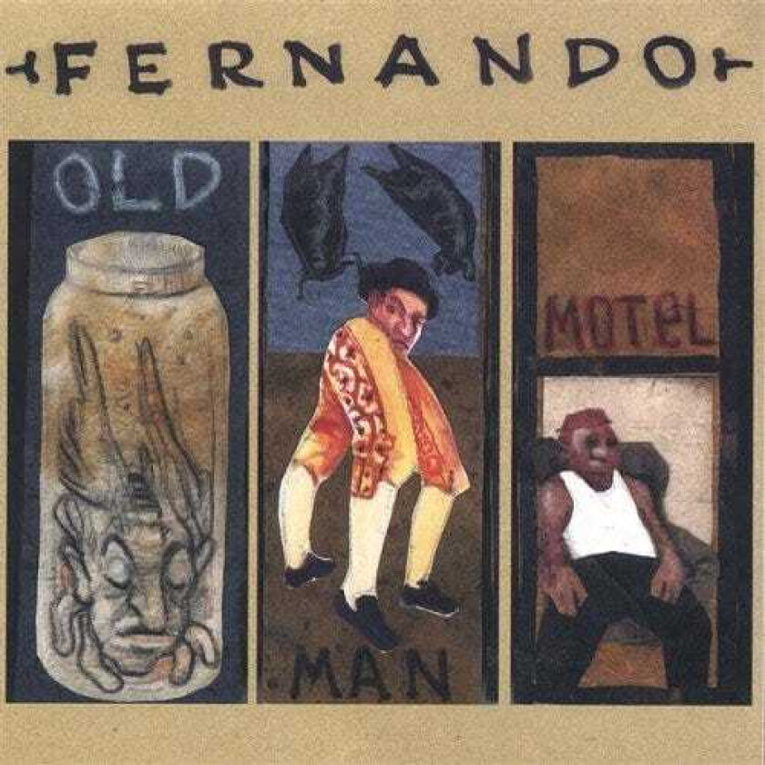 Fernando  Old Man Hotel  CD