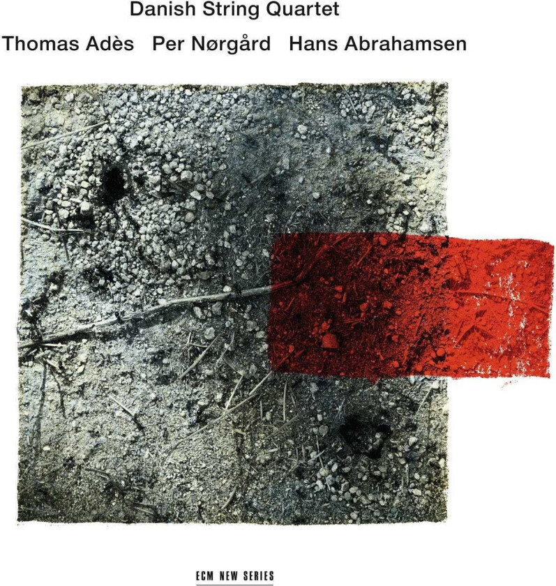 Thomas Adès, Hans Abrahamsen, Per Nørgård, Danish String Quartet Adés/Nørgård/Abrahamsen CD