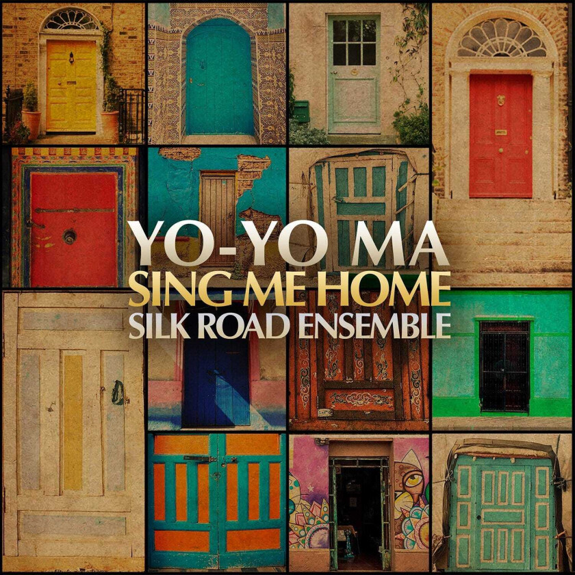 YoYo Ma, The Silk Road Ensemble Sing Me Home CD