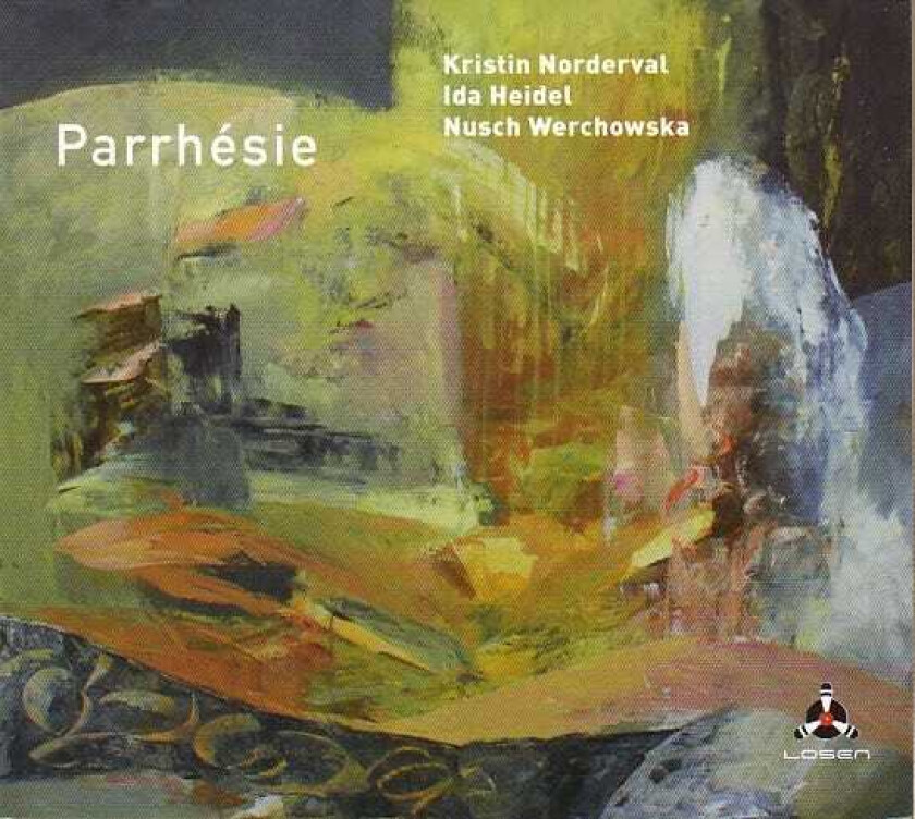 Kristin Norderval, Ida Heidel, Nusch Werchowska Parrhésie CD