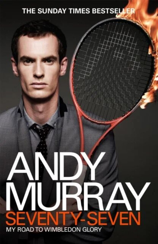 Andy Murray: Seventy-Seven av Andy Murray