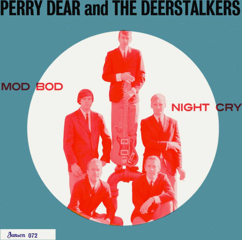 Perry Dear & The Deerstalkers  Mod Bod/Night Cry  LP/Vinyl