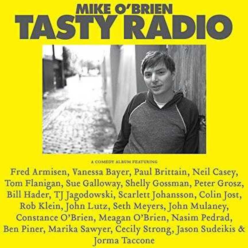 Mike O'Brien Tasty Radio LP/Vinyl
