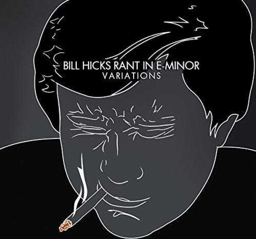 Bill Hicks  Rant In EMinor  Variations  CD