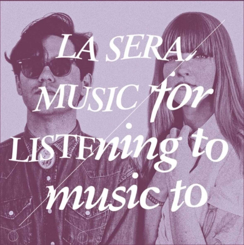 La Sera Music For Listening To Music For CD
