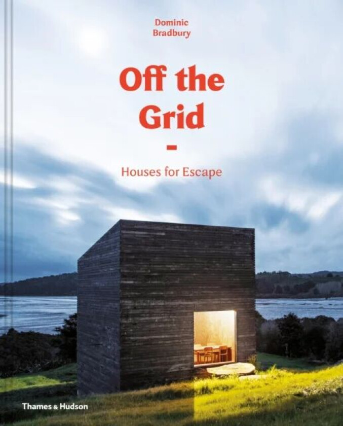 Off the Grid av Dominic Bradbury