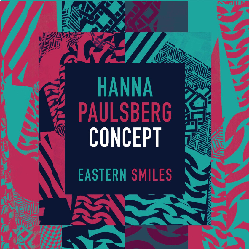 Hanna Paulsberg Concept Eastern Smiles LP/Vinyl