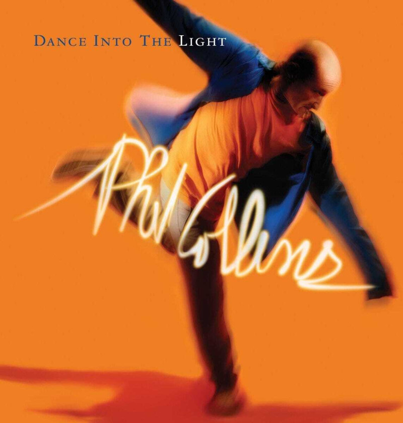Phil Collins Dance Into The Light CD