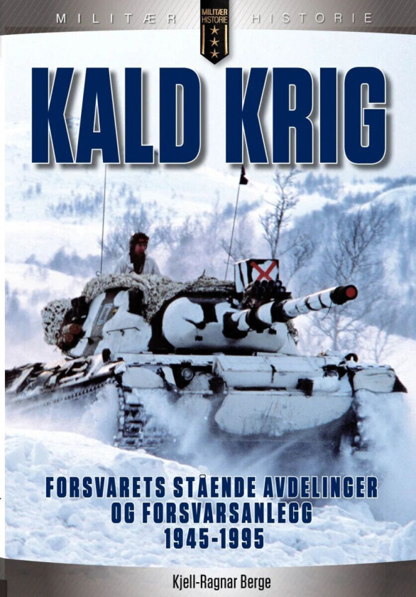 Kald krig av Kjell-Ragnar Berge