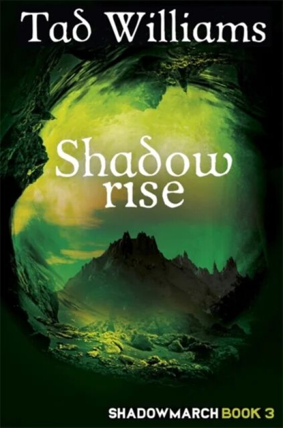 Shadowrise av Tad Williams